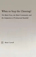 When to Stop the Cheering? - Carroll, Brian (Berry College, USA)