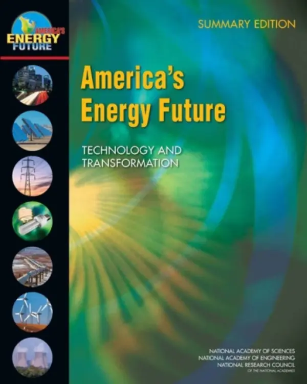 America's Energy Future - National Research Council a National Academy of Engineering a National Academy of Sciences a Committee on America's Energy Future
