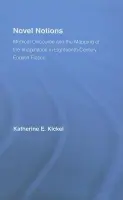 Novel Notions - Kickel, Katherine E.