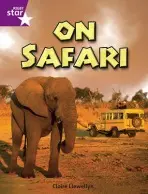 Rigby Star Independent Year 2 Purple Non Fiction On Safari Single - Llewellyn, Claire