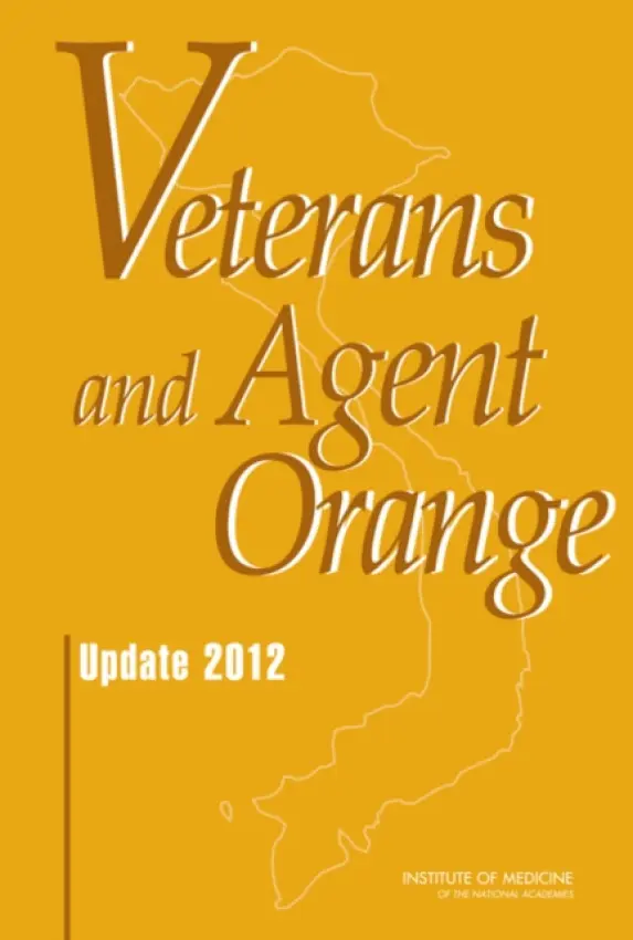 Veterans and Agent Orange - Institute of Medicine a Board on the Health of Select Populations a Committee to Review the Health Effects in Vietnam Veterans of Exposure to Herbicides (Ninth Biennial Update)