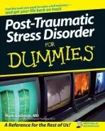 Post-Traumatic Stress Disorder For Dummies - Goulston, Mark, M.D.