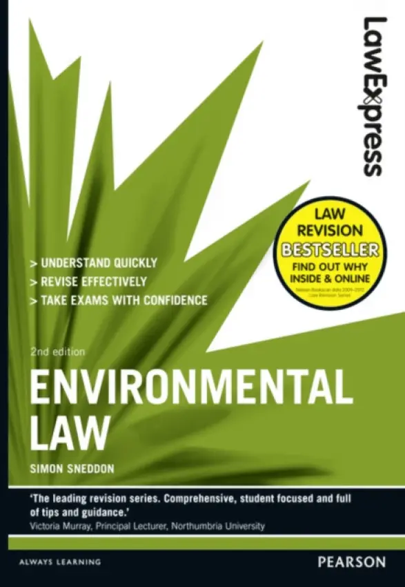 Law Express: Environmental Law - Sneddon, Simon