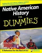 Native American History For Dummies - Lippert, Dorothy a Spignesi, Stephen J.