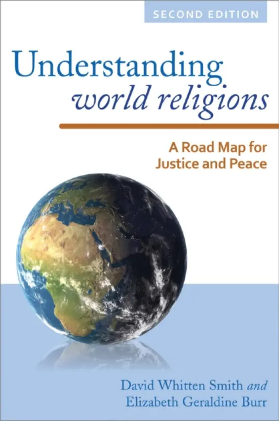 Understanding World Religions - Smith, David Whitten a Burr, Elizabeth Geraldine