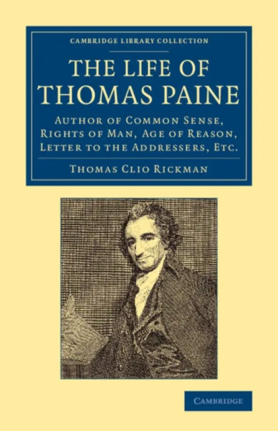 Life of Thomas Paine - Rickman, Thomas Clio