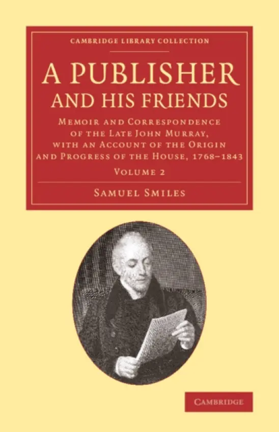 Publisher and his Friends - Smiles, Samuel