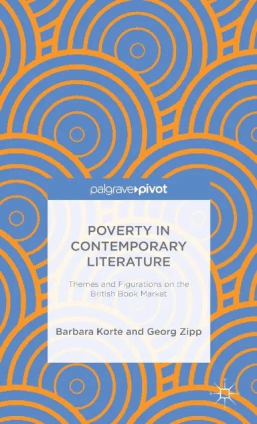 Poverty in Contemporary Literature - Korte, B. a Zipp, G.