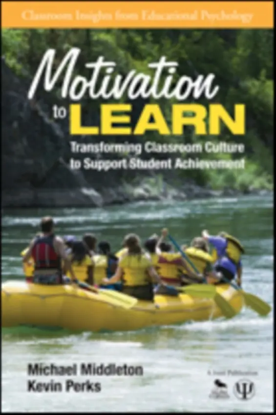 Motivation to Learn - Middleton, Michael J. a Perks, Kevin