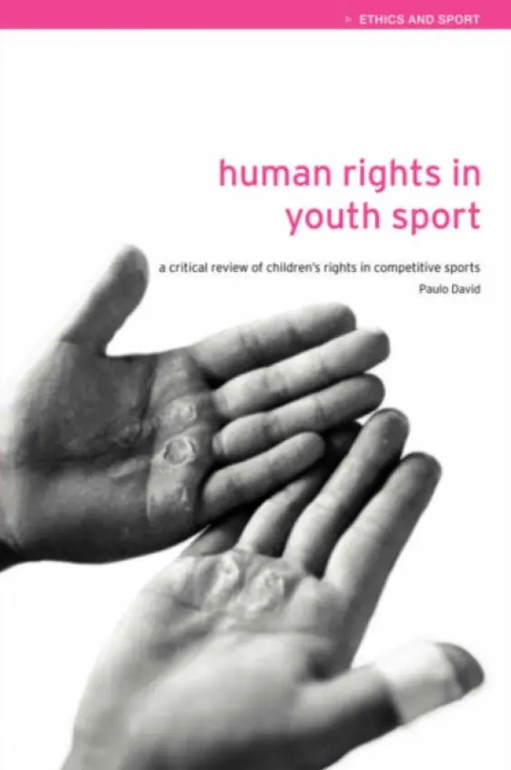 Human Rights in Youth Sport - David, Paulo (Office of the High Commissioner for Human Rights, United Nations, Geneva, Switzerland)