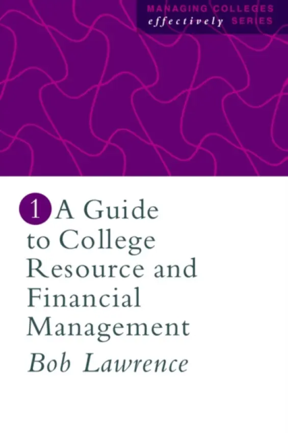 Guide To College Resource And Financial Management - Lawrence, Robert P.
