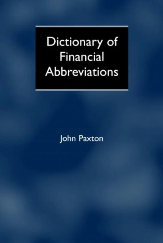 Dictionary of Financial Abbreviations