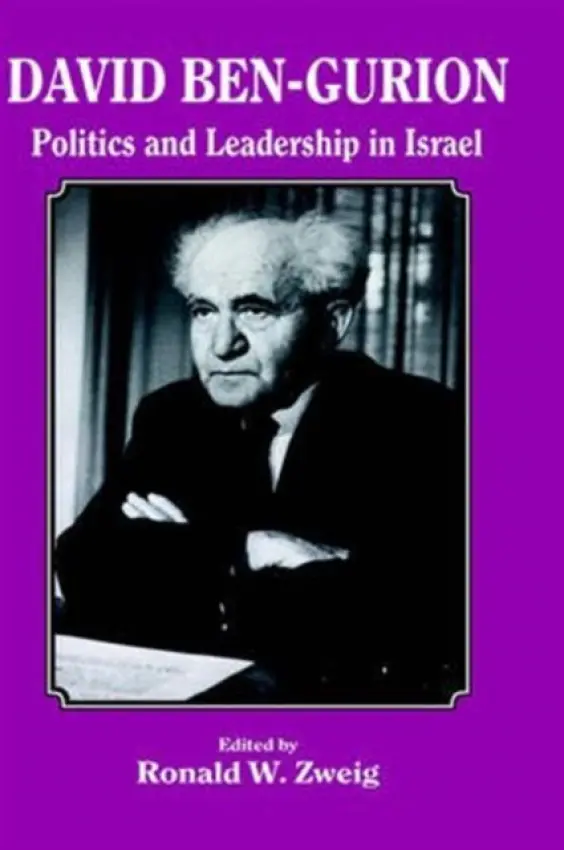 David Ben-Gurion - Zweig, Ronald W