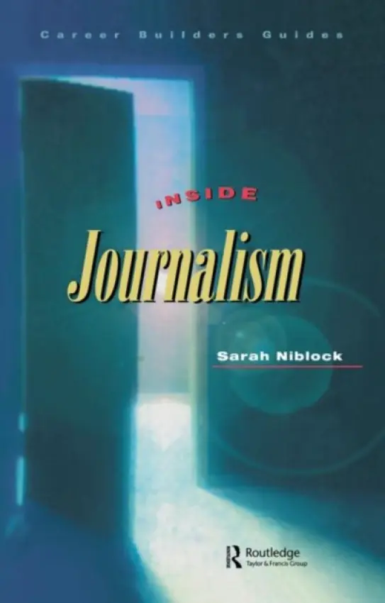 Inside Journalism - Niblock, Sarah