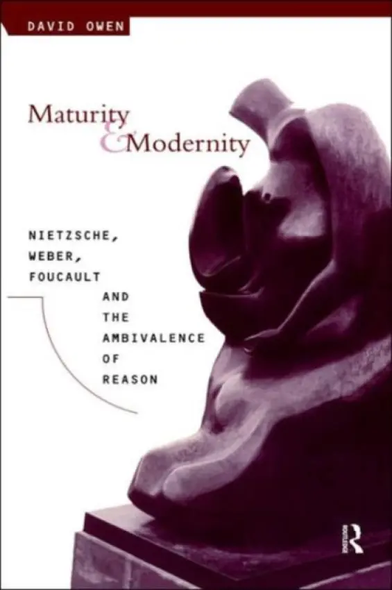 Maturity and Modernity - Owen, David
