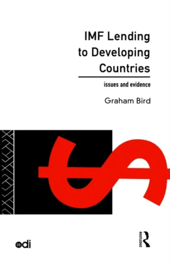 IMF Lending to Developing Countries - Bird, Graham