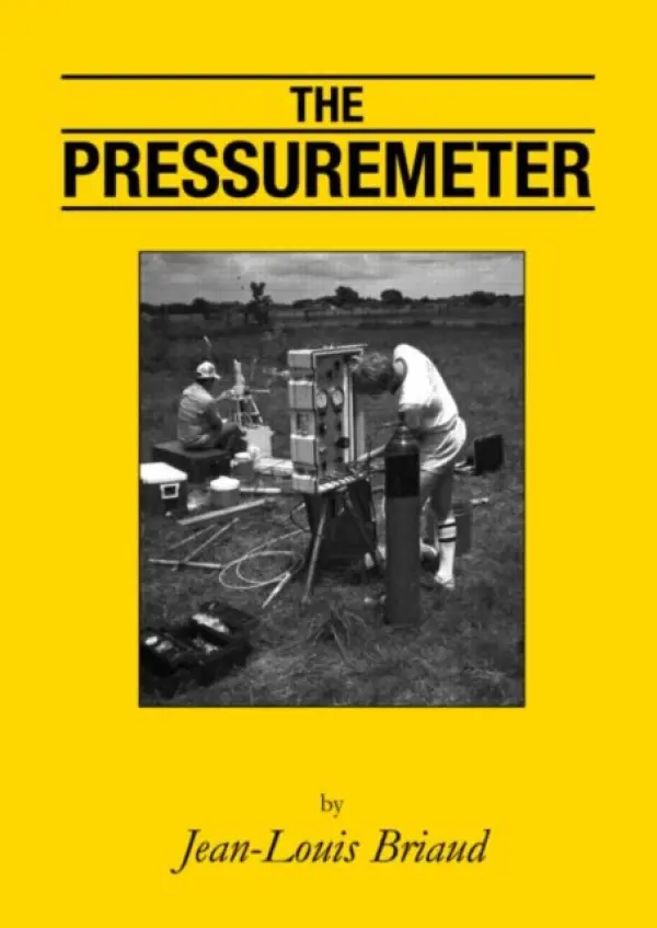 Pressuremeter - Briaud, Jean-Louis