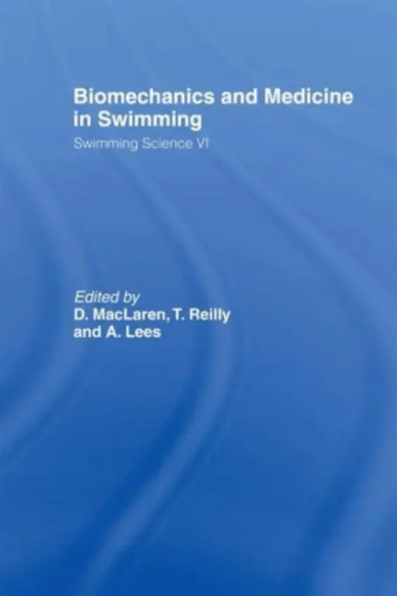 Biomechanics and Medicine in Swimming V1