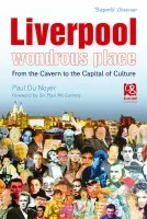 Liverpool - Wondrous Place - Du Noyer, Paul