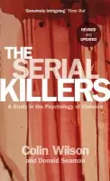 Serial Killers - Wilson, Colin a Seaman, Donald