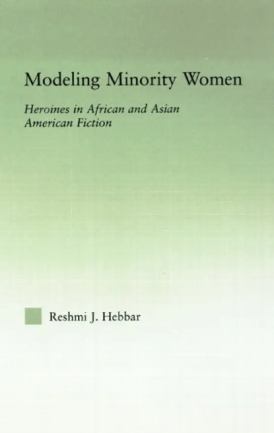 Modeling Minority Women - Hebbar, Reshmi J.