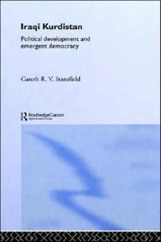 Iraqi Kurdistan - Stansfield, Gareth R. V.
