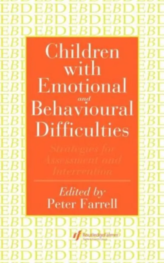 Children With Emotional And Behavioural Difficulties