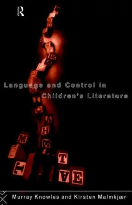 Language and Control in Children's Literature - Knowles, Murray a Malmkjaer, Kirsten