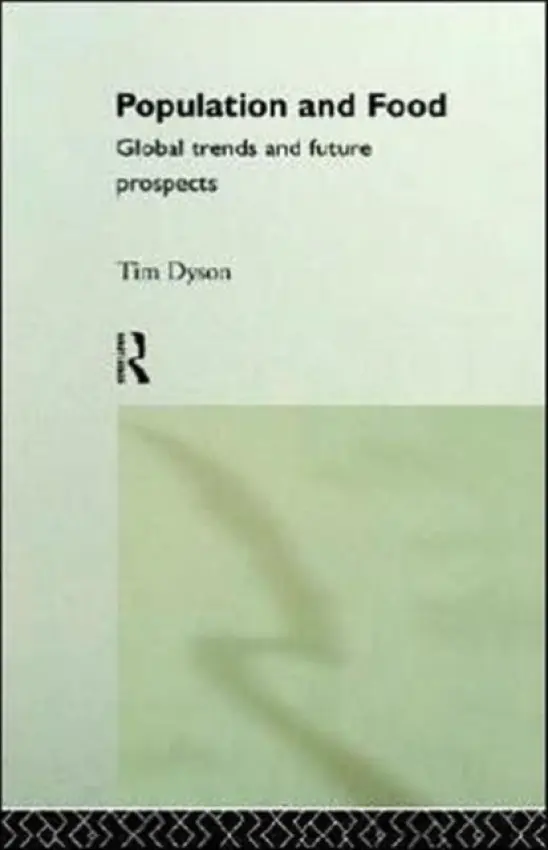 Population and Food - Dyson, Tim