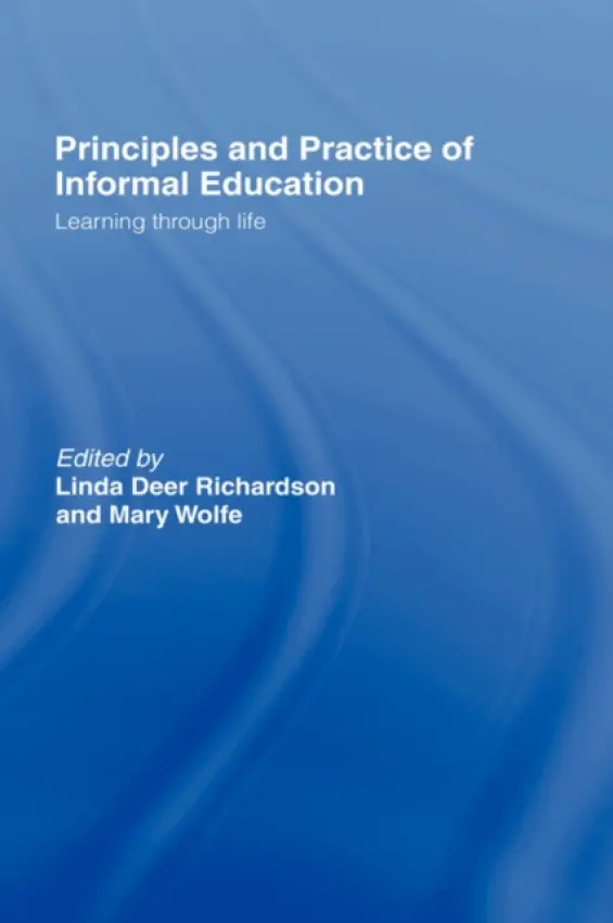 Principles and Practice of Informal Education