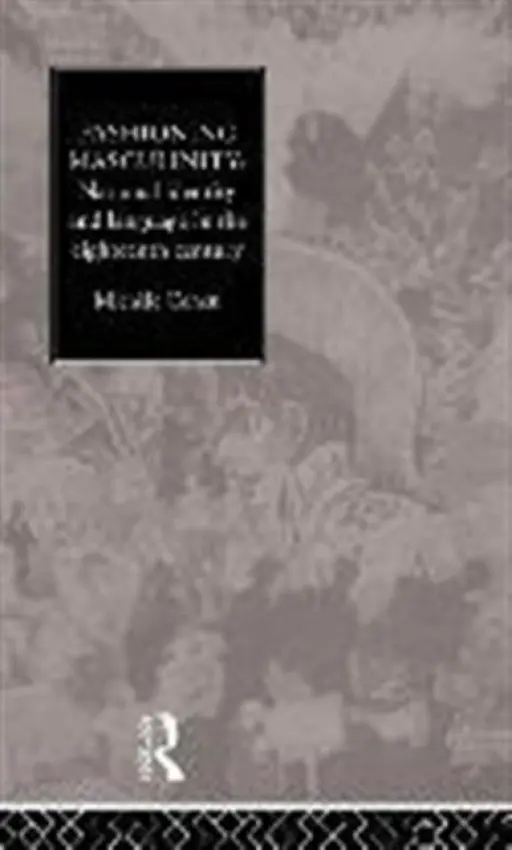 Fashioning Masculinity - Cohen, Michele a Cohen, Michele