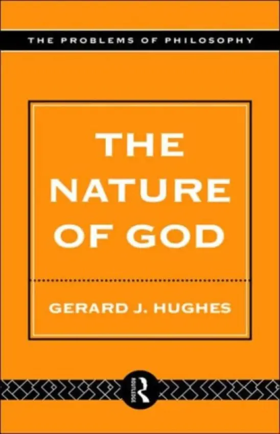 Nature of God - Hughes, Gerard