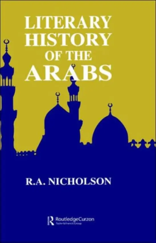 Literary History Of The Arabs - Nicholson, Reynold A.