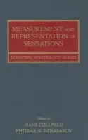 Measurement and Representation of Sensations