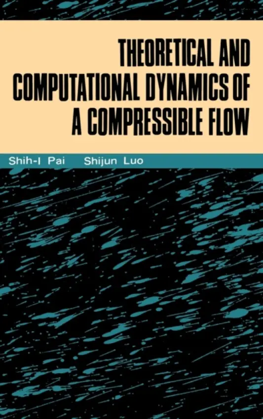 Theoretical Computational Dynamics - Pai, Shih-I