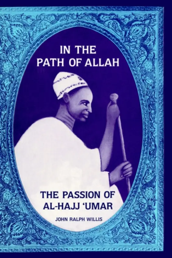 In the Path of Allah - Willis, John Ralph