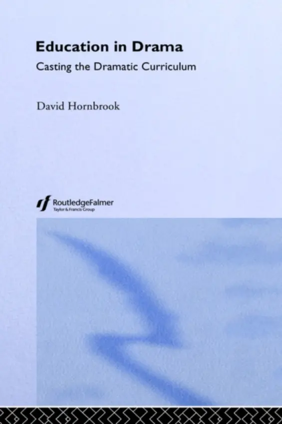 Education In Drama - Hornbrook, David