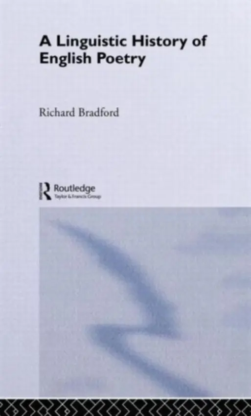Linguistic History of English Poetry - Bradford, Richard