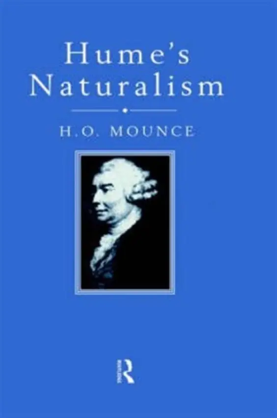 Hume's Naturalism - Mounce, Howard a Mounce, H.O