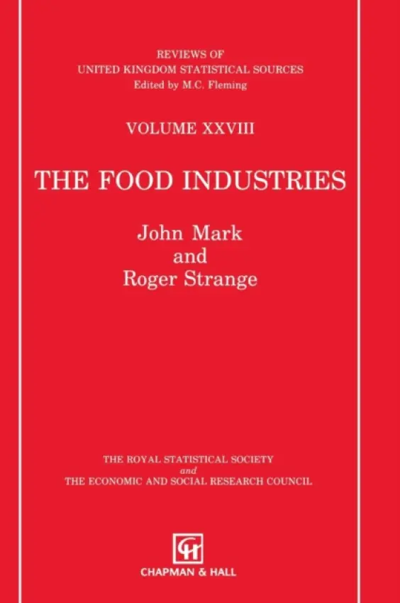 Food Industries - Mark, J. a Strange, R. a Burns, J.