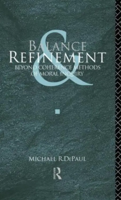 Balance and Refinement - DePaul, Michael R.
