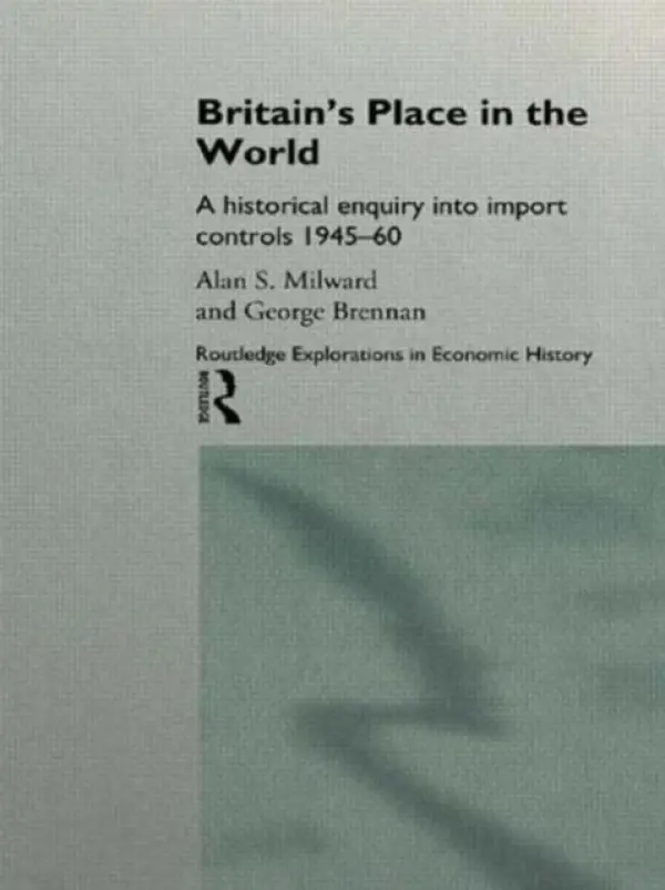 Britain's Place in the World - Brennan, George a Milward, Alan