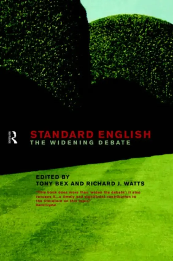 Standard English - Bex, Tony a Watts, Richard J.