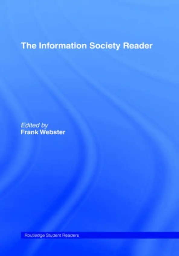 Information Society Reader