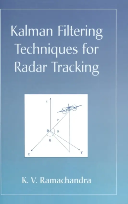 Kalman Filtering Techniques for Radar Tracking - Ramachandra, K.V. (Electronics a Radar Development Establishment, Bangalore, India)