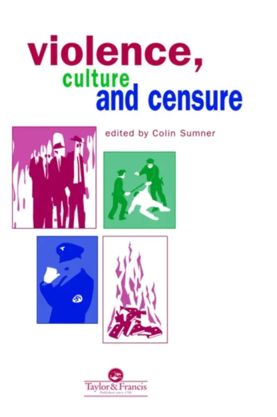Violence, Culture And Censure - Sumner, Professor Colin a Sumner, Colin