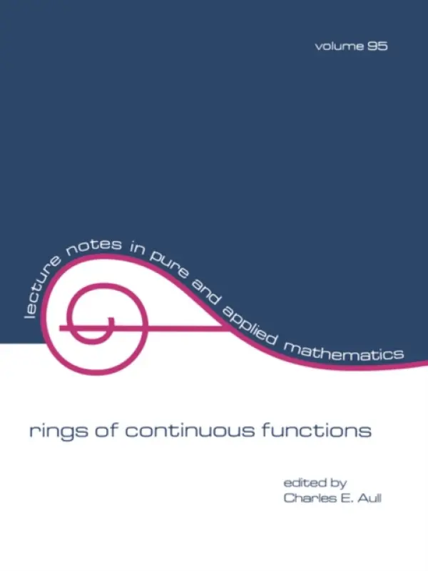 Rings of Continuous Function - Aull, Charles E.