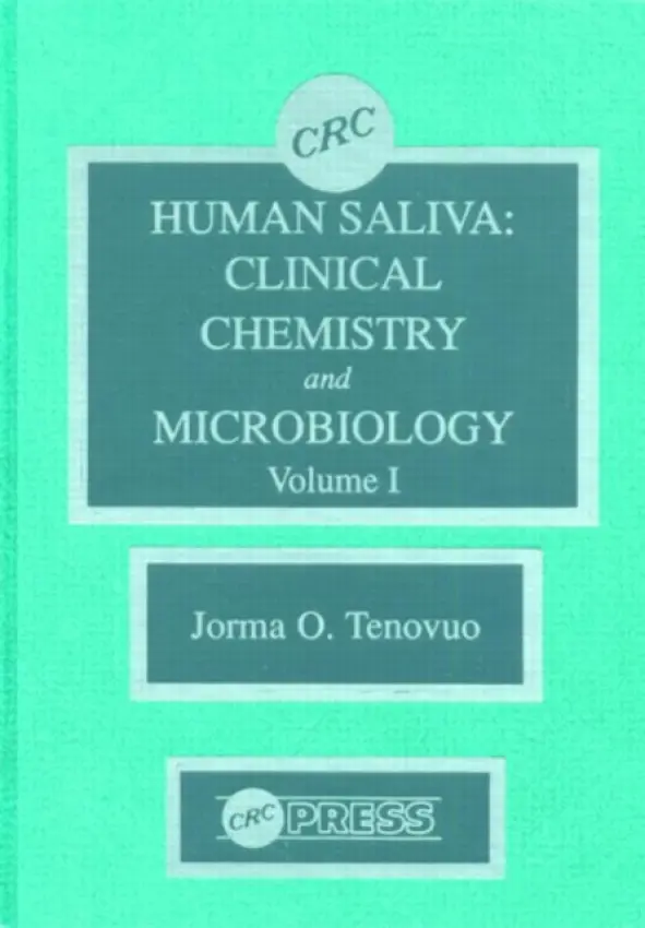 Human Saliva, Volume I - Tenovuo, Jorma O.