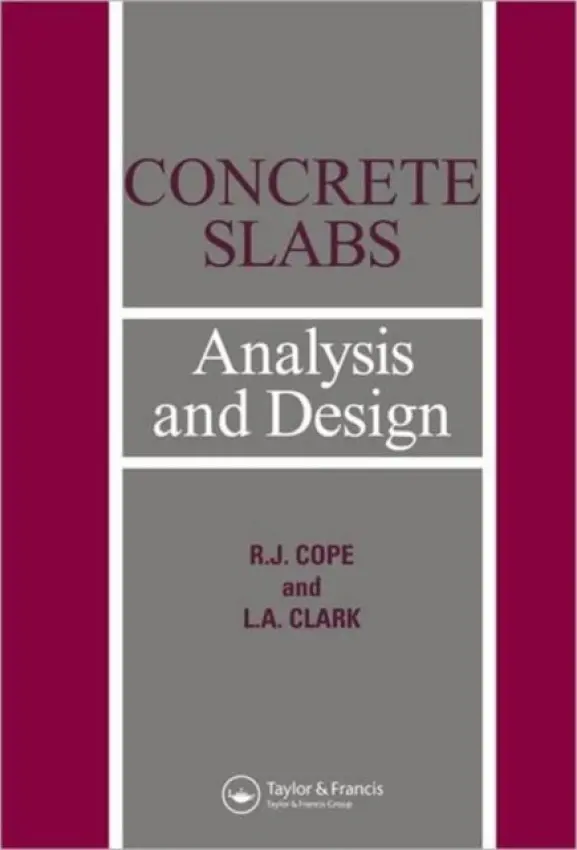 Concrete Slabs - Clarke, L.A. a Cope, R J a Cope, R.J.