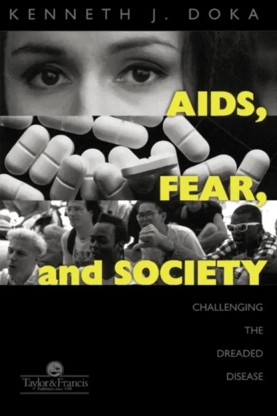 AIDS, Fear and Society - Doka, Kenneth J.